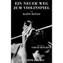 Ein neuer Weg zum Violinspiel