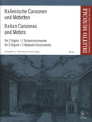 Italienische Canzonen und Motetten = Italian Canzonas and Motets
