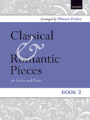 Classical and Romantic Pieces for Violin Book 2