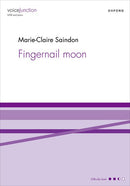 Fingernail Moon (SATB)