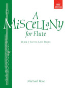 A Miscellany for Flute, Book 1