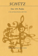 Der Schwanengesang. Des Königs und Propheten Davids 119. Psalm, 2. Tue wohl deinem Knechte, dass ich lese SWV 483