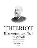 Klavierquartett Nr. 3 in g-moll = Piano Quartet in G minor