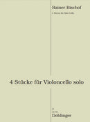 4 Pieces for Solo Cello