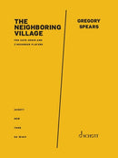 The Neighboring Village (Choral score)