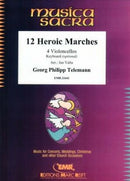 12 Heroic Marches