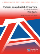 Variants on an English Hymn Tune / Sparke (Anglo Music Press)