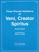 Three Chorale Variations on Veni, Creator Spiritus