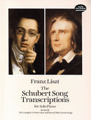 The Schubert Song Transcriptions for Solo Piano/Series II: The Complete Winterreise and Seven Other Great Songs