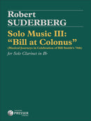 Solo Music III:  "Bill at Colonus"