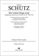 Drei schöne Dinge seind, SWV 365 (Score)