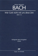 Wär Gott nicht mit uns diese Zeit, BWV 14(ヴォーカル・スコア)