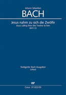 Jesus nahm zu sich die Zwölfe, BWV 22(ヴォーカル・スコア)