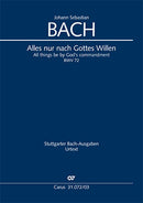Alles nur nach Gottes Willen, BWV 72(ヴォーカル・スコア)