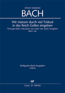 Wir müssen durch viel Trübsal in das Reich Gottes eingehen, BWV 146(ヴォーカル・スコア)