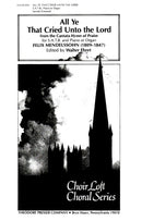 All Ye That Cried Unto The Lord