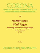 Fünf vierstimmige Fugen KV 405 (score)
