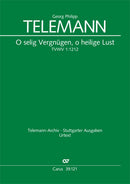 O selig Vergnügen, o heilige Lust, TVWV 1:1212 (Score)