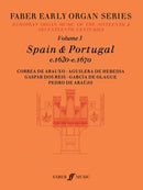 Faber early organ series: Vol. 5: Spain/Portugal 1620-1670