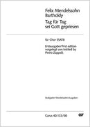 Tag für Tag sei Gott gepriesen, MWV B 4