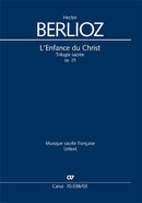 L’Enfance du Christ (Die Kindheit Christi), op. 25(ヴォーカル・スコア)
