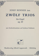 Zwölf Trios für Orgel