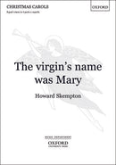 The virgin's name was Mary