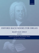 Oxford Bach books for organ: manuals only, Book 1
