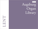 Augsburg Organ Library Series 2: Lent