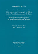 Bibliography and Discography on Music for Solo Wind Instruments and Orchestra, vol. 1