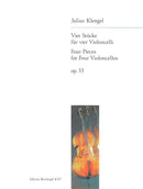 Vier Stücke = Four Pieces Op. 33