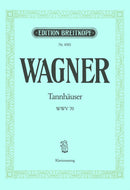 Tannhäuser und der Sängerkrieg auf Wartburg WWV 70(ヴォーカル・スコア)