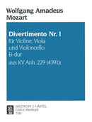 Divertimento No, 1 in Bb major K, App, 229, nos, 1-3(ヴァイオリン・ヴィオラ・チェロ版)