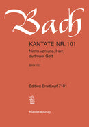 Kantate BWV 101 "Nimm von uns, Herr, du treuer Gott" (ヴォーカル・スコア)