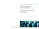 19th-century organ music from Dresden