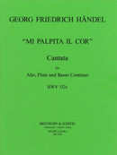 Cantata "Mi palpita il Cor" HWV 132c