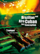 Brazilian and Afro-Cuban Jazz Conception - Trumpet