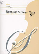 Nocturne & Steam Train (viola and piano)