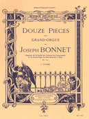 Douze pièces pour grand-orgue, Op. 10