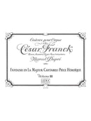 Œuvre pour orgue = Works for Organ, vol. 3