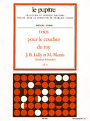Trios pour le coucher du roy (Set of Parts)