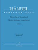 Flavio, Re de' Longobardi (Flavio, König der Langobarden) HWV 16 -Dramma per musica in drei Akten-