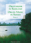 Organ music in Russia, vol. 2