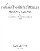 Moments Amicaux für Bassetthorn in F und Klavier (Orgel) 50a (2000)