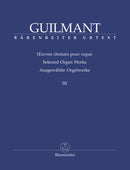 Oeuvres choisies pour orgue = Selected organ works, vol. 3