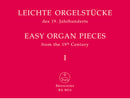 Easy organ pieces from the 19th century, volume 1