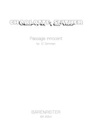 Passage innocent for 12 voices (3S, 3A, 3T, 3B) (2006)