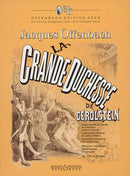La Grande Duchesse de Gérolstein Vol. 1 + 2