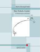 Drei Eckels-Lieder op. 72