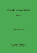 Deutsche Armeemärsche (Clarinet in Bb II), Vol. 1